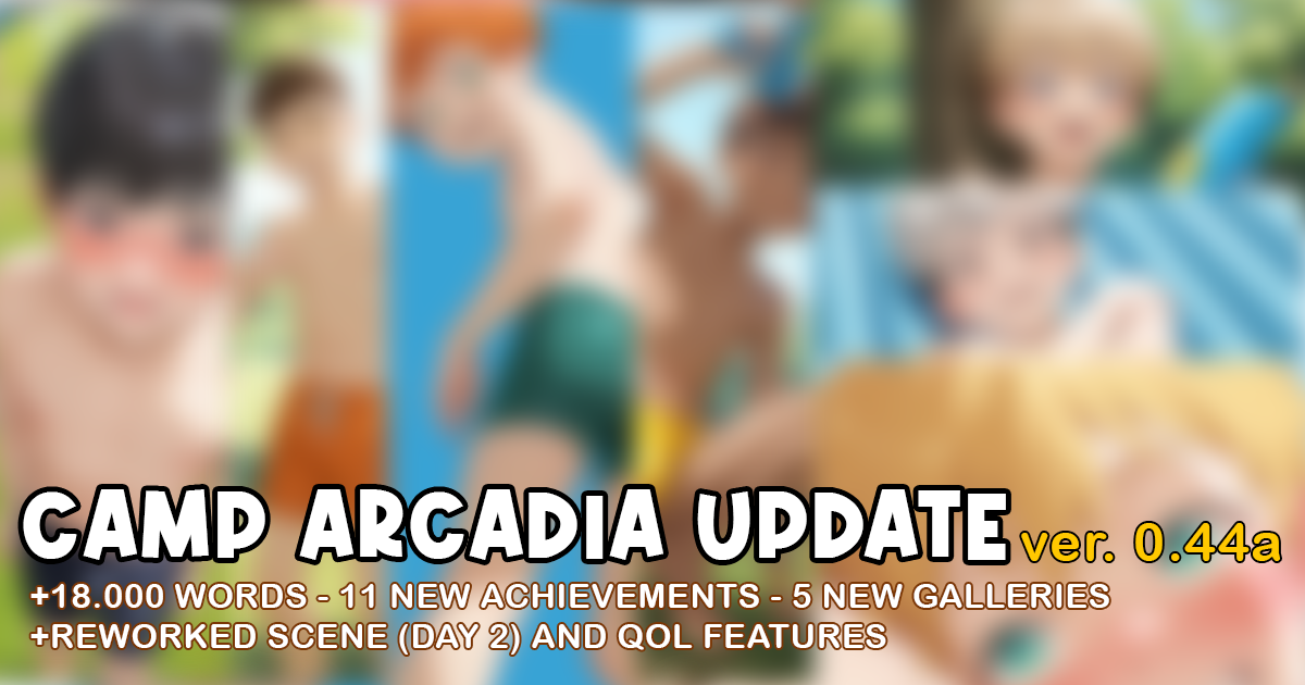 [UPDATE 0.44c!] Camp Arcadia - Morning Heat