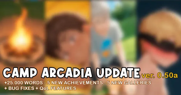 Camp Arcadia Update 0.50 - Campout Night